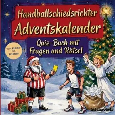 Produktbild von Handballschiedsrichter-Adventskalender: Quiz-Buch mit Fragen und Rätsel