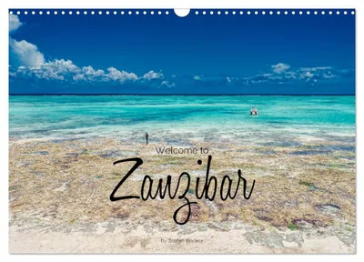 Produktbild von Welcome to Zanzibar (Wall Calendar 2027 DIN A3 landscape), CALVENDO 12 Month Wall Calendar