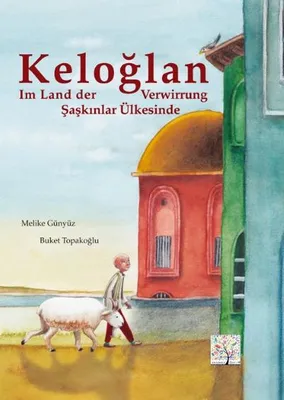 Image de Keloglan im Land der Verwirrung, Deutsch-Türkisch