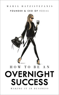 Produktbild von How to Be an Overnight Success