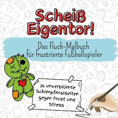 Produktbild von Scheiß Eigentor!