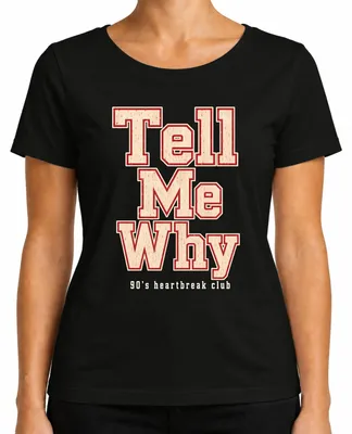 Immagine prodotto di Maglietta da donna, taglia L, nera, con la scritta "Tell Me Why", ispirata alla musica pop degli anni '90, ai gruppi musicali maschili e ai fan degli anni '90