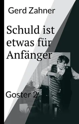 Produktbild von Schuld ist etwas für Anfänger