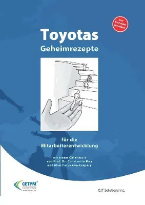 Produktbild von Toyotas Geheimrezepte für die Mitarbeiterführung