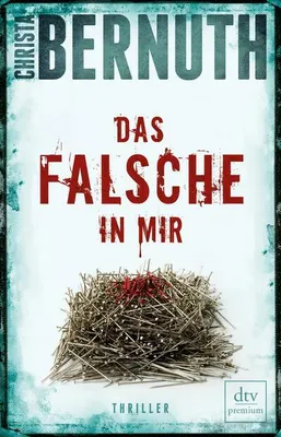 Produktbild von Bernuth, C: Falsche in mir