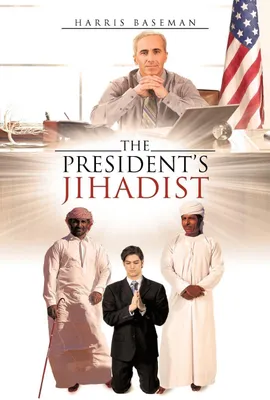 Produktbild von The President's Jihadist