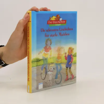 Produktbild von Die schönsten Geschichten für starke Mädchen | kolektiv