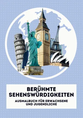 Produktbild von Berühmte Sehenswürdigkeiten. Malbuch für Erwachsene und Jugendliche
