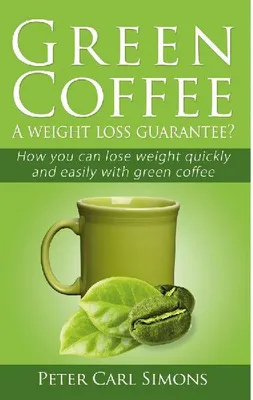 Produktbild von Green Coffee - A weight loss guarantee?