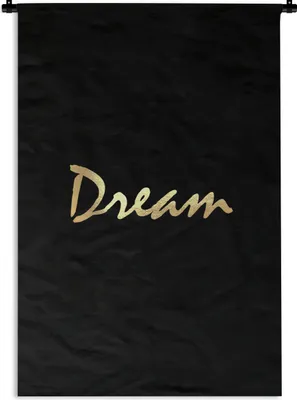 Produktbild von MuchoWow® Wandteppich Wandbehang Zitat - Traum - Schwarz - Gold 120x180 cm Tapisserie Dekoration Wandtuch - Schlafzimmer - Dekorationen für das Haus