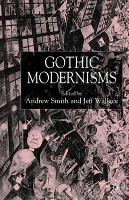 Obrázek produktu pro Gothic Modernisms