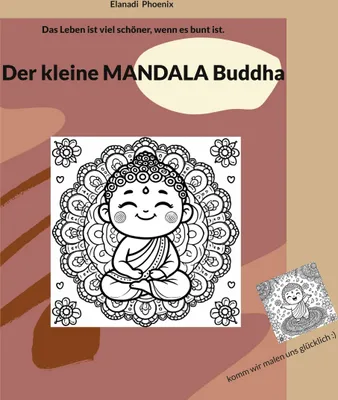 Produktbild von Ausmalbuch Buddha Mandala: 50 friedvolle Mandalas und achtsame Sprüche