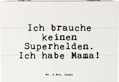 Produktbild von Mr. & Mrs. Panda holzkästchen Ich brauche keinen Superhelden.... 22 x 15 cm - Weiß - Geschenk, Mami, Mutter, Box, Sprüche, Geschenkbox, Holzbox, Holz Aufbewahrungsbox