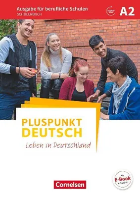 Produktbild von Pluspunkt Deutsch A2 - Ausgabe für berufliche Schulen - Schülerbuch