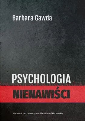 Obrázek produktu pro Psychologia nienawiści - Barbara Gawda (Buch auf Polnisch)