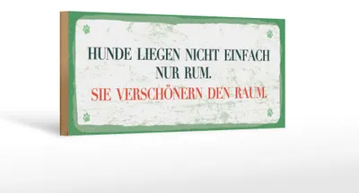 Produktbild von Holzschild Spruch 27x10 cm Hunde verschönern Raum Schild