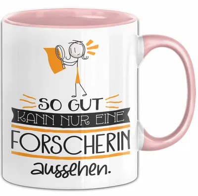 Produktbild von Forscherin Geschenk Tasse So Gut Kann Nur Eine Forscherin Aussehen Geschenkidee Geburtstag Weihnachten Lustig (Rosa)