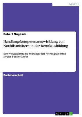 Produktbild von Handlungskompetenzentwicklung von Notfallsanitätern in der Berufsausbildung