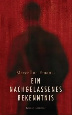 Produktbild von Ein nachgelassenes Bekenntnis