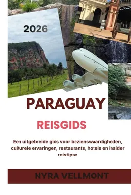 Imagen del producto de Reisgids Paraguay 2026 - Bezienswaardigheden en reistips