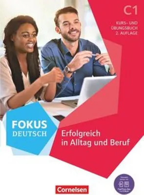 Produktbild von Fokus Deutsch C1 - Kurs- und Übungsbuch. Mit PagePlayer-App inkl. Audios und Videos