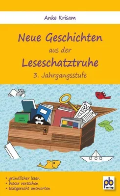 Obrázek produktu pro Neue Geschichten aus der Leseschatztruhe 3. Jahrgangsstufe