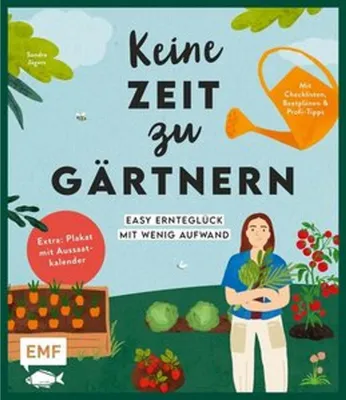 Immagine prodotto di Keine Zeit zu gärtnern - Easy Ernteglück mit wenig Aufwand