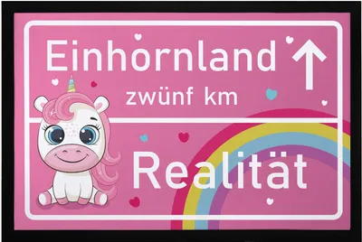 Produktbild von Fußmatte mit Spruch lustig Einhornland zwünf km Realität Parodie Verkehrsschild rutschfest & waschbar Moonworks® schwarz 60x40cm