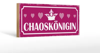 Produktbild von Holzschild Hinweis 27x10cm Chaoskönigin Herz Krone