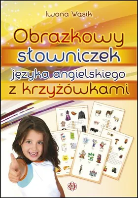 Produktbild von Obrazkowy slowniczek jezyka angielskiego z krzyzowkami