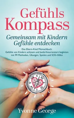 Immagine prodotto di Gefühlskompass: Gemeinsam mit Kindern Gefühle entdecken