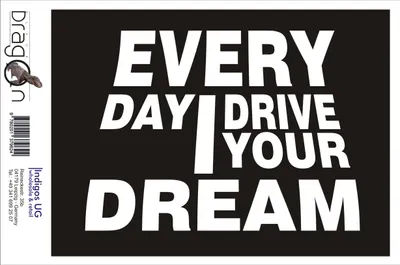 Produktbild von Aufkleber / Autoaufkleber - JDM / Die cut / Auto / OEM - Every day i drive your dream - 210x150mm pink - Heckscheibe / Heckscheibenaufkleber