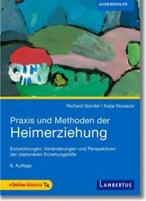 Produktbild von Praxis und Methoden der Heimerziehung