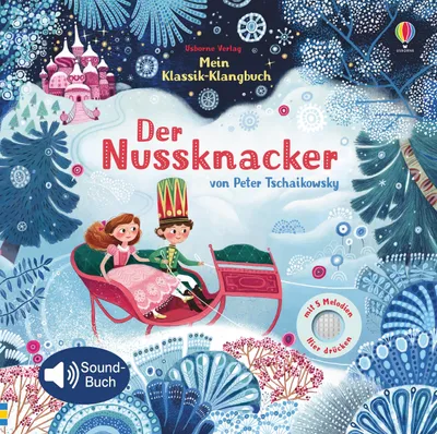 Produktbild von Mein Klassik-Klangbuch: Der Nussknacker