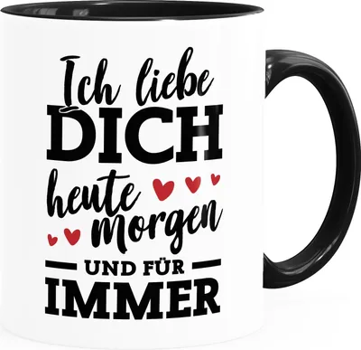 Produktbild von Kaffee-Tasse Ich liebe dich heute morgen und für immer Geschenk Valentinstag Jahrestag Herz Moonworks® weiß-innen-schwarz Keramik-Tasse