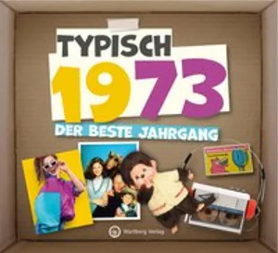 Produktbild von Typisch 1973 - Der beste Jahrgang