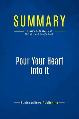 Produktbild von Summary: Pour Your Heart Into It