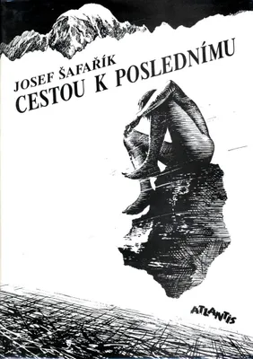 Obrázek produktu pro Cestou k poslednímu (Josef Šafařík)