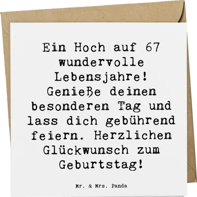 Produktbild von Mr. & Mrs. Panda Grußkarte Spruch 67. Geburtstag - Weiß - Geschenk, Geburtstagswünsche, besonderes, Klappkarte, Zeit zum Feiern, Geburtstagsgrüße, Happy Birthday, Alter