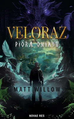 Image de Veloraz: Pióra Onyksu - Powieść pełna magii i przygód
