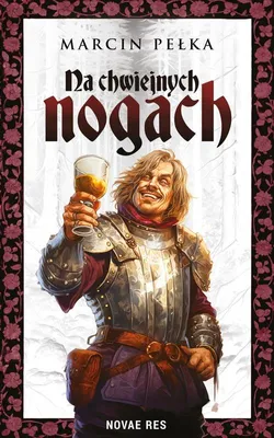 Image de Na chwiejnych nogach Marcin Pełka Powieść