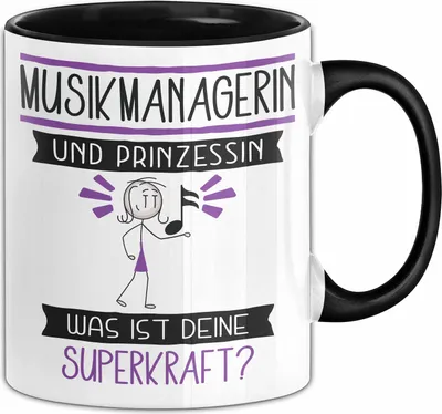 Produktbild von Musikmanagerin Und Prinzessin Tasse Geschenk Für Eine Musikmanagerin Geburtstag Was Ist Deine Superkraft (Schwarz)