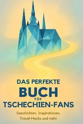 Produktbild von Das perfekte Buch für Tschechien-Fans
