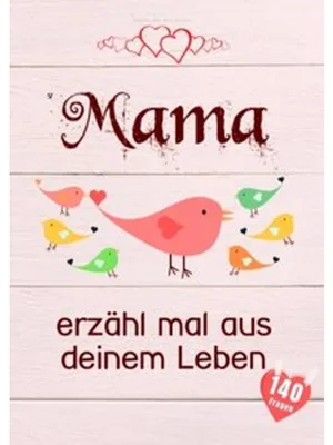 Produktbild von Mama, erzähl mal aus deinem Leben