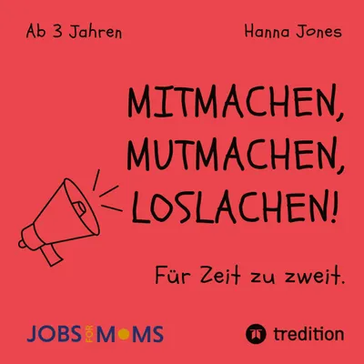 Produktbild von Mitmachen, Mutmachen, Loslachen!