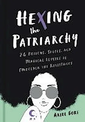 Obrázok produktu pre Hexing the Patriarchy