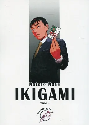 Immagine prodotto di Ikigami. Tom 1