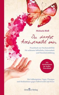 Produktbild von Du darfst hochsensibel sein. Praxisbuch zur Hochsensibilität