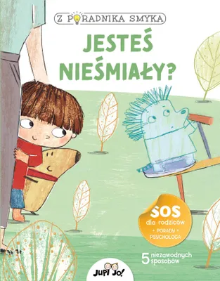 Immagine prodotto di Jesteś nieśmiały? Z poradnika smyka