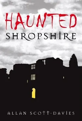 Produktbild von Haunted Shropshire